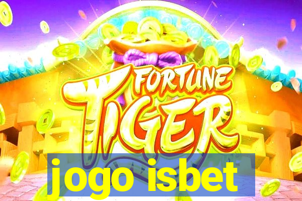 jogo isbet